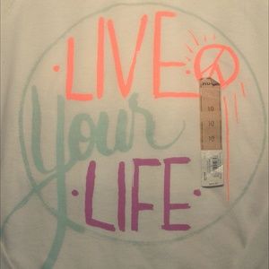 NWT Mudd Long Sleeve Shirt "Live Your Life"